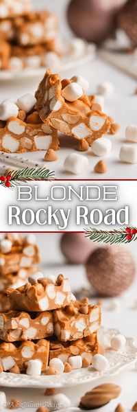 Blonde Rocky Road - Just four ingredients are all you need to make these super simple, yet incredibly addictive no-bake treats! #RockyRoad #Candies #Butterscotch #Christmas