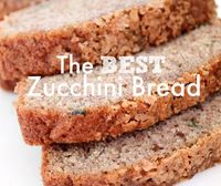 The BEST Zucchini Bread Recipe