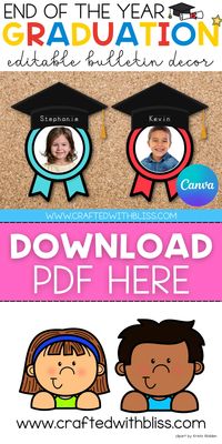 Editable Graduation Bulletin Decor [Pre-k, Preschool, Kinder] End of t – CraftedwithBliss