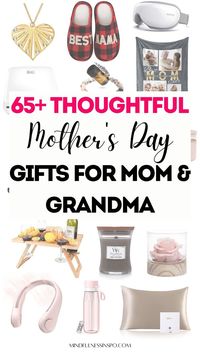 65+ thoughtful Mother's Day gifts for mom and useful Mothers Day gifts for grandma. Cute gifts for mom who has everything. Good presents for mom for Mothers Day or for grandma that she will actually use. What to get mom for Mothers Day | What to get grandma for Mothers Day | Creative Mothers Day gifts ideas