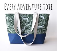 The Every Adventure Tote | A Tutorial - Patchwork and Poodles