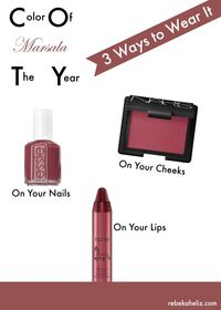 Beauty: 2015 Color of the Year – Marsala via Rebekah Elizabeth blog. #beauty #marsala #coloroftheyear