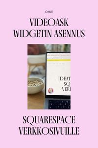 Näin lisäät videoask widgetin squarespace verkkosivulle — Taru Salokangas