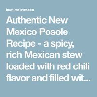 Authentic New Mexico Posole Recipe - a spicy, rich Mexican stew loaded with red chili flavor and filled with juicy tender shredded pork.