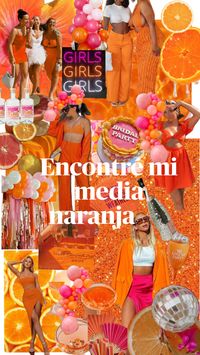 Orange themed bachelorette!!! Despedida de soltera!! Encontré mi media naranja!