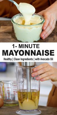 One-Minute Homemade Mayonnaise Recipe (with avocado oil)