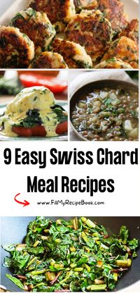 9 Easy Swiss Chard Meal Recipes - Fill My Recipe Book