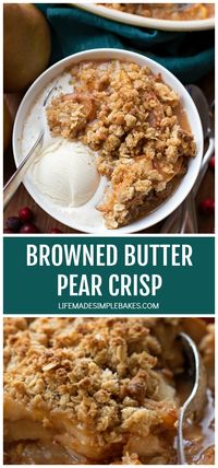 You're going to fall in love with this cinnamon spiced browned butter pear crisp. Its warm, cozy, and perfect for special occasions or chilly fall evenings. #pearcrisp #falldessert #fruitcrisp #peardessert #dessert