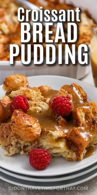 This easy recipe for croissant bread pudding puts a new twist on a classic dessert favorite! It features crispy croissants that are baked until puffed up in a custard pudding and then served with a creamy hot caramel sauce on top. This sweet and savory recipe is the best for an after- dinner treat. #idonthavetimeforthat #croissantbreadpudding #croissantbreadpuddingrecipe #breadpuddingwithcroissants