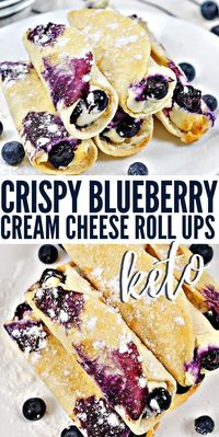 Crispy Keto Blueberry Cream Cheese Roll-Ups #crispyketoblueberrycreamcheeserollups #crispyblueberrycreamsheeserollupsm