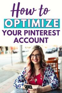 How to Optimize Your Pinterest Account