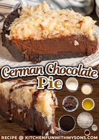 A no-bake Oreo crust, rich chocolate filling, and gooey coconut topping make this German Chocolate Pie an absolutely irresistible dessert. Perfect for the holidays or any occasion!  #germanchocolate #nobakedesserts #nobakepie