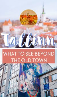 If you're heading on a day (or longer) trip to Tallinn and want to see the city beyond the Old Town, check out Kalamaja and Telliskivi! Here's what you need to check out: