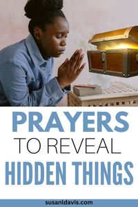 Unlock insights, solutions, and clarity from prayer! Tap into the power of God's wisdom to find hidden truths and healing. Learn more about His ability to guide your thoughts, feelings,and life in this inspiring blog post. Read now to find out how He reveals hidden things through scripture and sample prayers! #faith #prayer #Godreveals