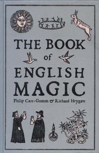 Carr-Gomm, P., & Heygate, R. (2010). The book of English magic. New York: Overlook Press.