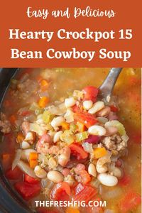 Hearty Crockpot 15 Bean Cowboy Soup