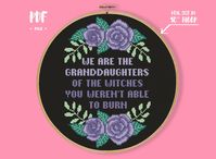 We Are the Granddaughters of the Witches You Weren't Able | Etsy