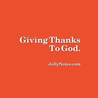 Giving Thanks To God. | Joyful Living Blog