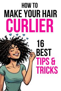 How To Make Your Curly Hair Curlier | Tips and Tricks