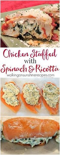 Chicken Stuffed with Spinach and Ricotta Cheese is an easy and delicious recipe that you can serve to your family for dinner or elegant enough to serve for company from Walking on Sunshine Recipes.