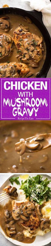 A fabulous quick midweek meal - juicy pan seared Chicken with Mushroom Gravy. recipetineats.com