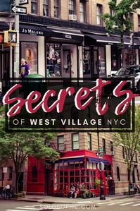 Here's your ultimate guide to the best of hidden gems, quirky attractions, and secret spots in West Village, a beautiful area of the Greenwich district in NYC, New York, USA