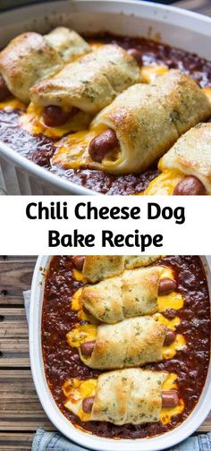 chili cheese dog bake recipe in a casserole dish with the title above it