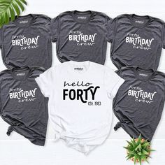 Forty birthday shirt, Birthday Crew Shirt, Personalized birthday shirt, birthday group shirt, Family birthday party shirt, 40th Birthday tee Hello! Thank you for supporting small businesses. My main priority here is the satisfaction of my customers. My t-shirts are Bella+Canvas brand. If Bella+Canvas is out of stock, I will send it from a brand of the same size and quality. If you want to see this design on the SWEATSHIRT you can buy it from the link below.https://etsy.me/3LS0Viz T-shirts are co 40th Birthday Family Shirts, 40th Birthday T Shirts Women, 40th Birthday Group Shirts, 40th Birthday Shirts For Group, 40th Birthday Themes, Birthday Family Shirts, Birthday Group Shirts, Birthday Festivities, Family Birthday Party