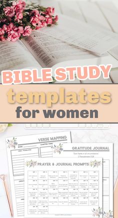 bible study templates for women with flowers and books on the table in the background