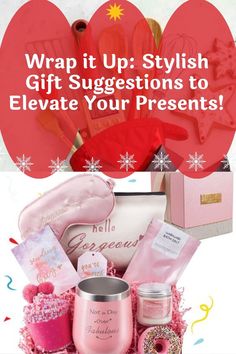 a pink box with some items inside it and the words wrap it up stylish gifts suggestions to elevate your presents