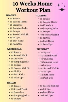 the 10 week home workout plan is shown in pink, yellow and purple colors with stars on