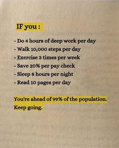 a piece of paper with some type of information on it that says if you do 4 hours of deep work per day walk 10, 000 steps per day exercise 3 times per week