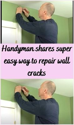 a man is painting the walls with green paint and pink lettering that reads handyman shares super easy ways to repair wall cracks