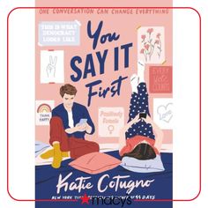 the cover of you say it first by kate cotugo, with two women sitting on