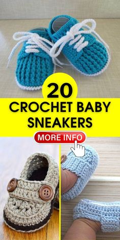 crochet baby sneakers are shown with the words, 20 crochet baby sneakers more info