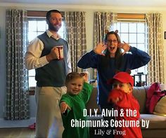 a family posing for a photo in their living room with the caption d l y avn & the chipmuns costume by lily and frog