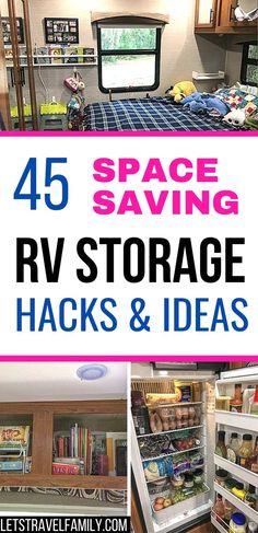 rv storage hacks and ideas with text overlay reading 45 space saving rv storage hacks & ideas