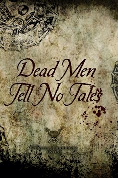 the title for dead men tell no tales, written in red ink on an old paper