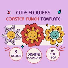 the cute flowers coaster punch template is shown in three different colors and sizes, along with four