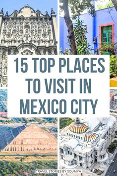 the top places to visit in mexico city