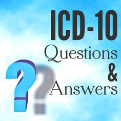 the words icd - 10 questions and answers are in front of a blue background