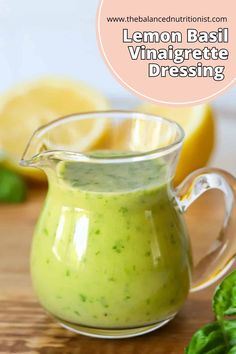 lemon basil vinaigrette dressing in a glass pitcher