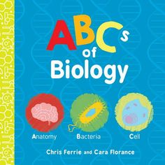 the book cover for abcc's of biology with four different types of animals