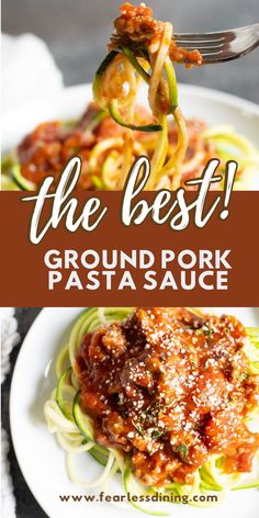 the best ground pork pasta sauce on a white plate with zucchini noodles and parmesan cheese