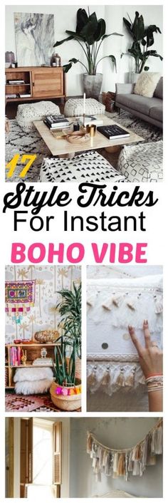 a collage of photos with text overlay that says style tips for instant boho vibe