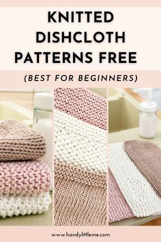 knitted dishcloth patterns with text overlay that says, best for beginners