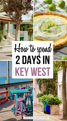 how to spend 2 days in key west