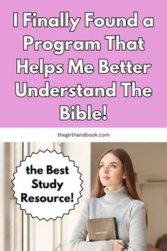 a woman holding a bible with the words, i finally found a program that helps me better understand the bible