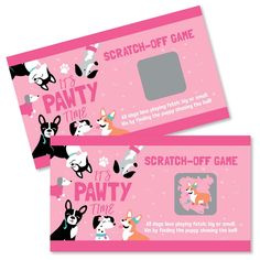 two pink tickets with dogs on them and the words it's pawty time