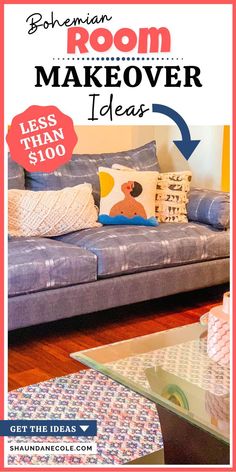 a blue couch with pillows on it and the words bohemian room makeover ideas below